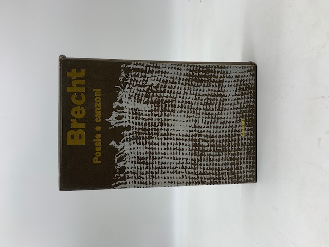 Bertolt Brecht. Poesie e canzoni